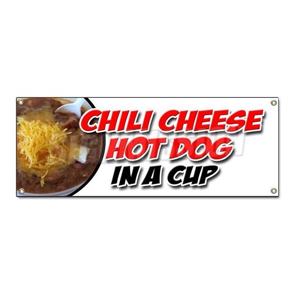 Signmission CHILI CHEESE HOT DOG IN A CUP BANNER SIGN all beef franks snack food B-Chili Cheese Hot Dog Cup - main